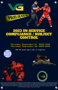 2023 In-Service Compliance/Subject Control. Thursday, September 21, 0800-1000. Thursday, September 28, 0800-1000. Go to www.vgcc.edu to register.