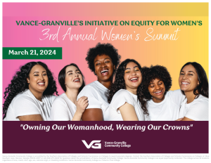 Save the Date for Vance-Granville's Thirda Annual Women's Summit. More information below. This flyer shows six women, all wearing white shirts, smiling.