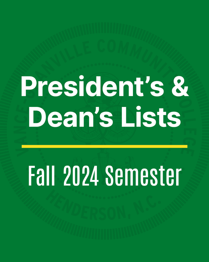 Text reads 'President's & Dean's Lists, Fall 2024 Semester'