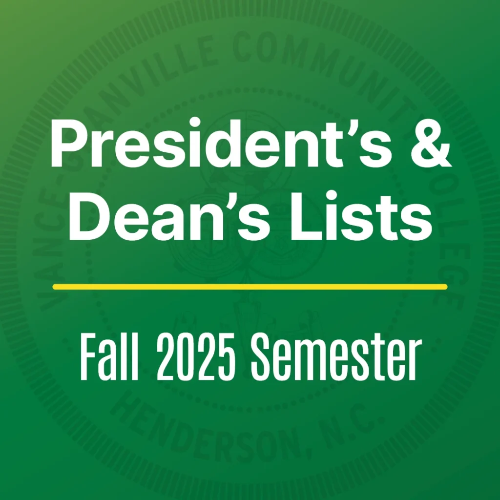 Text reading 'President's & Dean's Lists, Fall 2025 Semester,' with a faded VGCC college seal in the background.